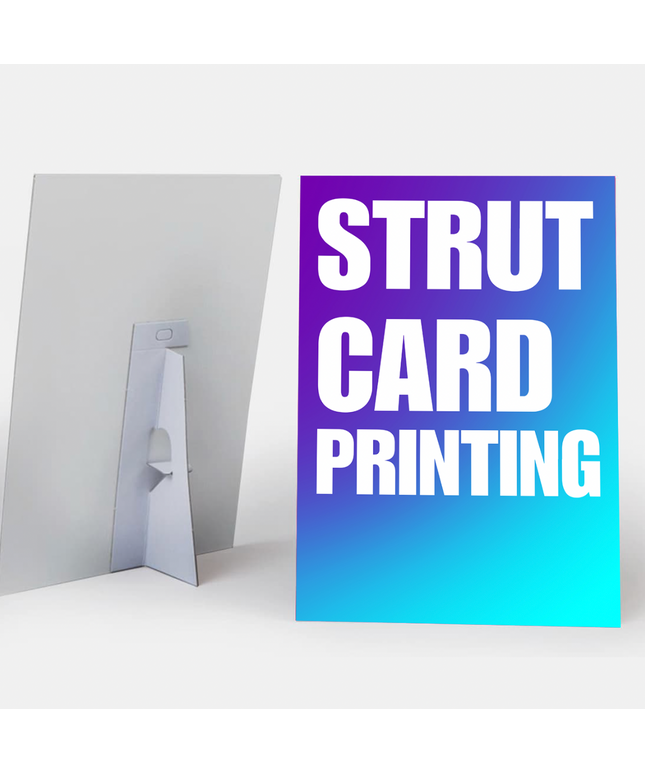 Strut Card Printing
