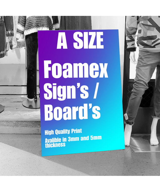 A Size Foamex Board / Sign Printing, 3mm/5mm