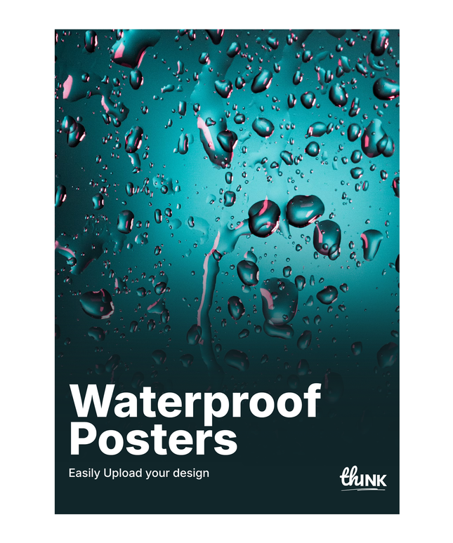 Waterproof Poster Printing - A4, A3, A2, A1, A0